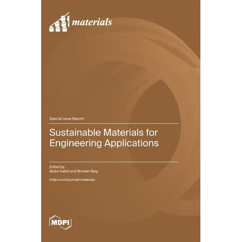 Sustainable Materials for Engineering Applications