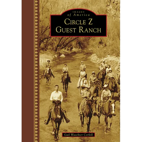 Circle Z Guest Ranch
