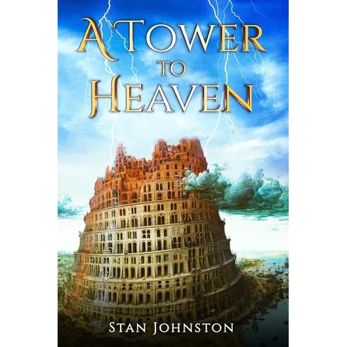 A Tower To Heaven
