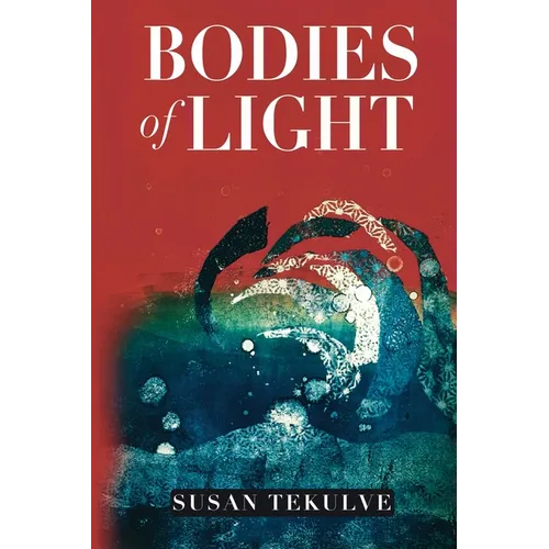 Bodies of Light