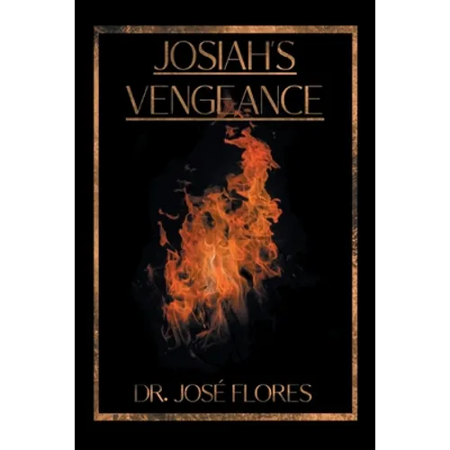 Josiah's Vengeance