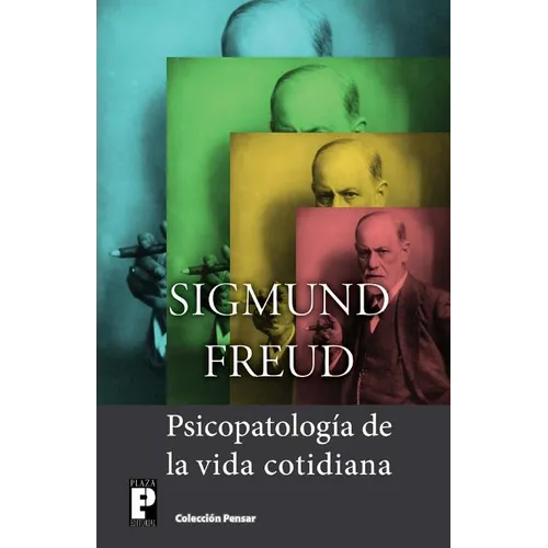 Psicopatología de la vida cotidiana