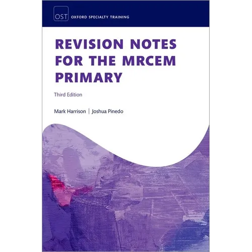 Revision Notes for the Mrcem Primary