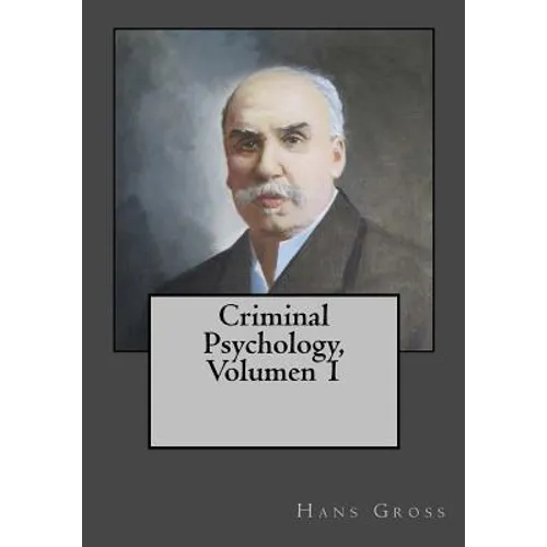 Criminal Psychology, Volumen 1