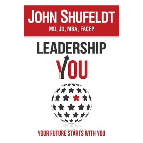 LeadershipYOU: Your Future Starts With You