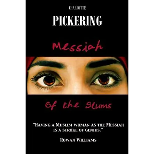 Messiah of the Slums: A Love Story