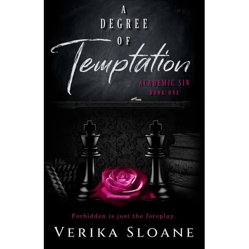 A Degree of Temptation: An Age Gap, Professor/Student Romance