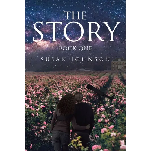 The Story: Book One