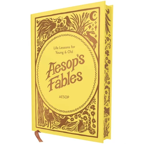 Aesop's Fables: Life Lessons for Young and Old