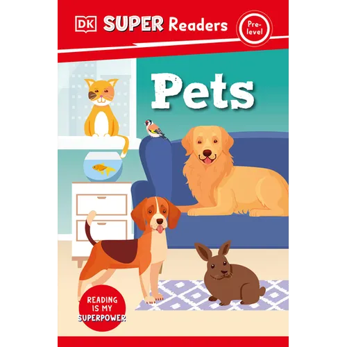 DK Super Readers Pre-Level Pets