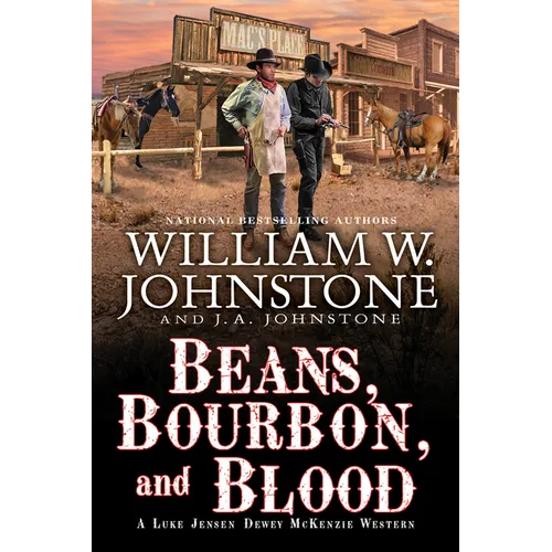 Beans, Bourbon, & Blood