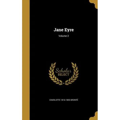 Jane Eyre; Volume 2
