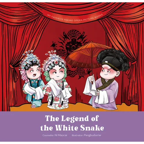 The Legend of the White Snake