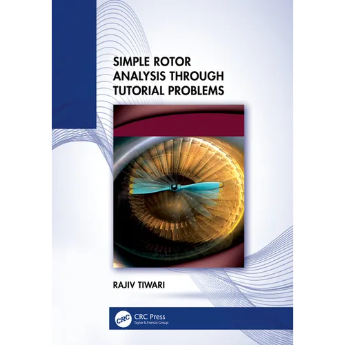 Simple Rotor Analysis through Tutorial Problems