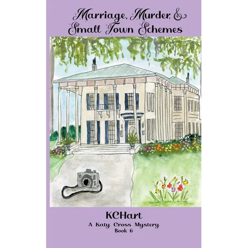 Marriage Murder and Small Town Schemes