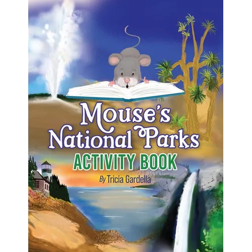 Mouse's National Parks Activity Book
