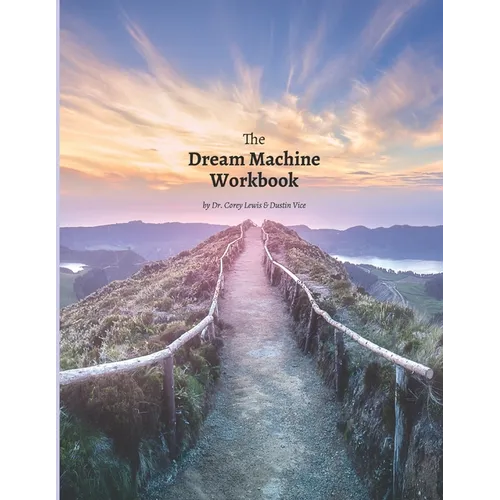 The Dream Machine Workbook