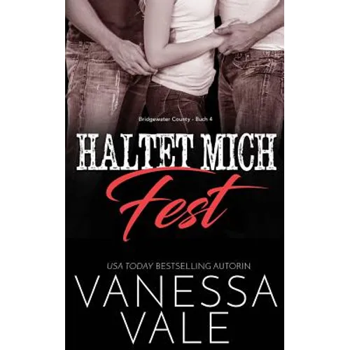 Haltet Mich Fest