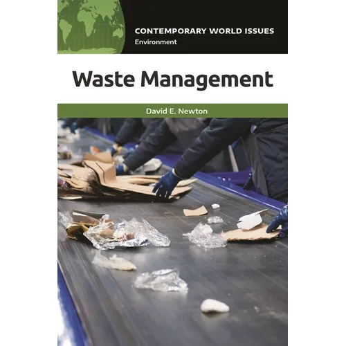Waste Management: A Reference Handbook