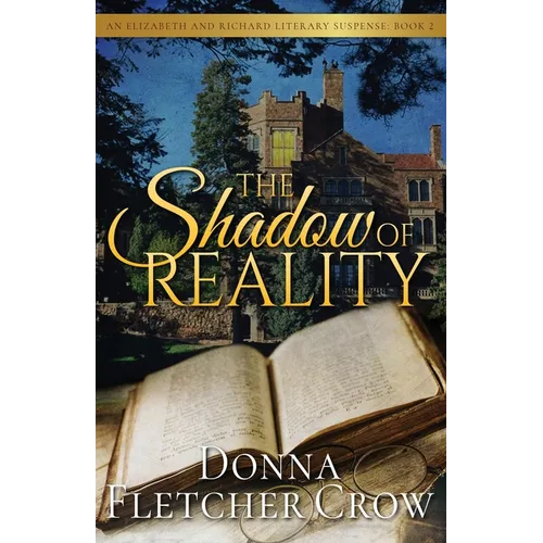 The Shadow of Reality