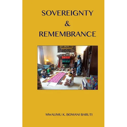 Sovereignty & Remembrance