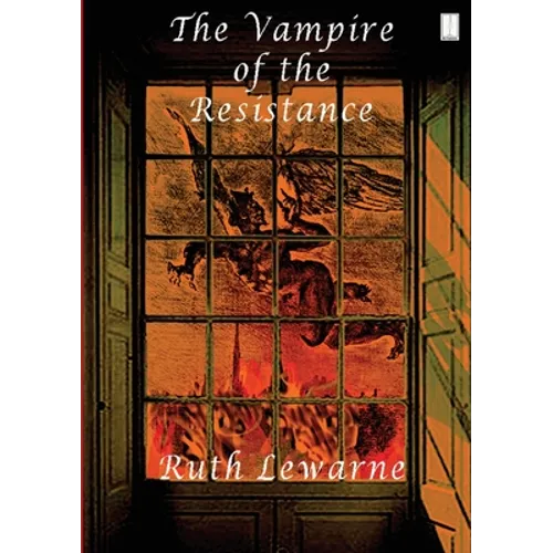 The Vampire Of The Resistance