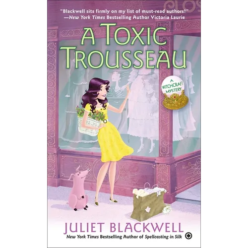 A Toxic Trousseau
