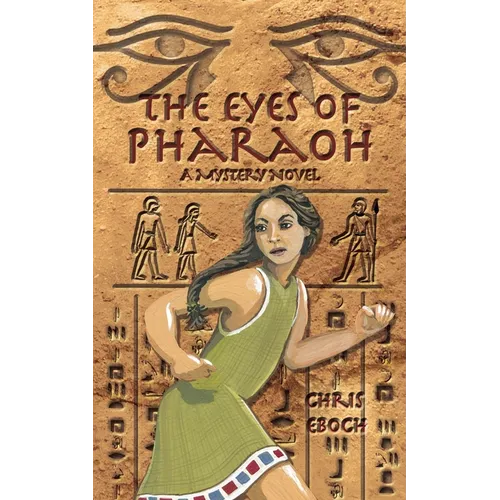 The Eyes of Pharaoh: A Mystery Novel