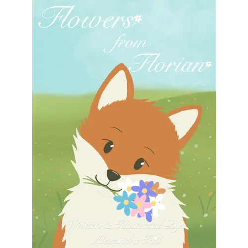 Flowers from Florian
