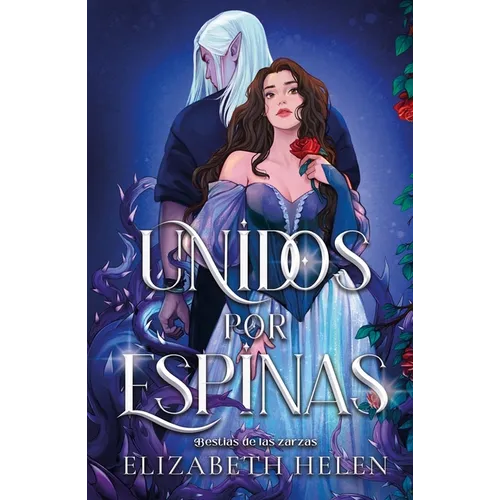 Unidos Por Espinas