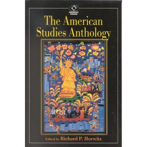 The American Studies Anthology