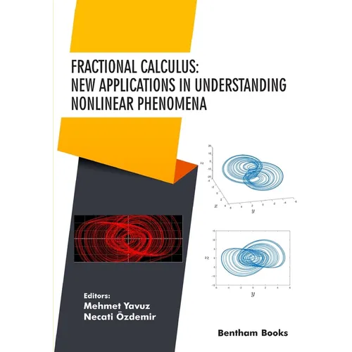 Fractional Calculus: New Applications in Understanding Nonlinear Phenomena