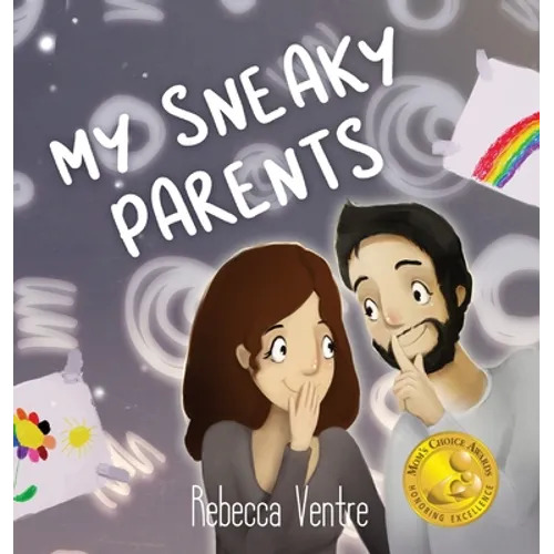 My Sneaky Parents
