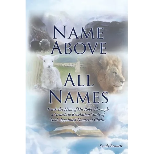 Name Above All Names