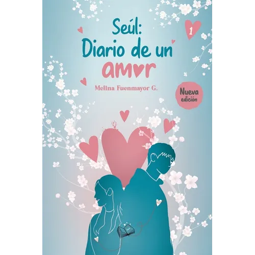 Seúl: Diario de un amor: ¡Una historia tan romántica que te erizará la piel!