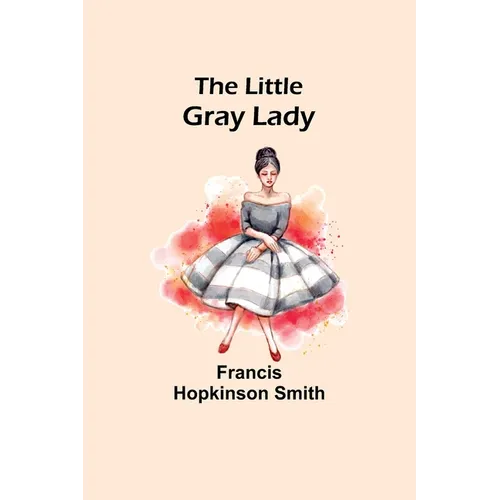 The Little Gray Lady