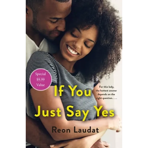 If You Just Say Yes