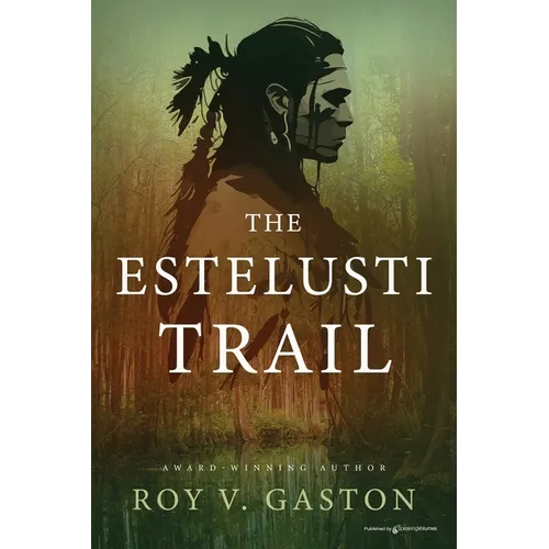 The Estelusti Trail