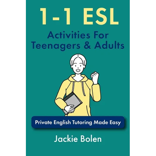 1-1 ESL Activities For Teenagers & Adults: Private English Tutoring Made Easy
