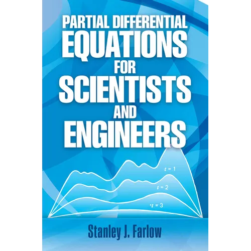 Partial Differential Equations for Scientists and Engineers