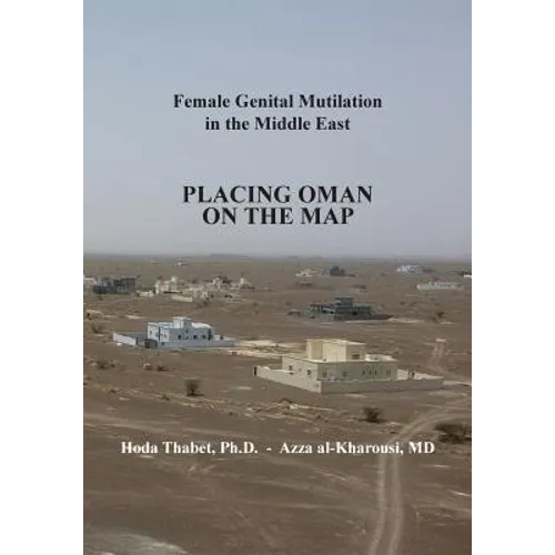 Female Genital Mutilation in the Middle East: Placing Oman on the Map