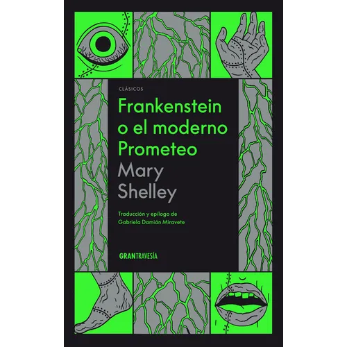 Frankenstein O El Moderno Prometeo