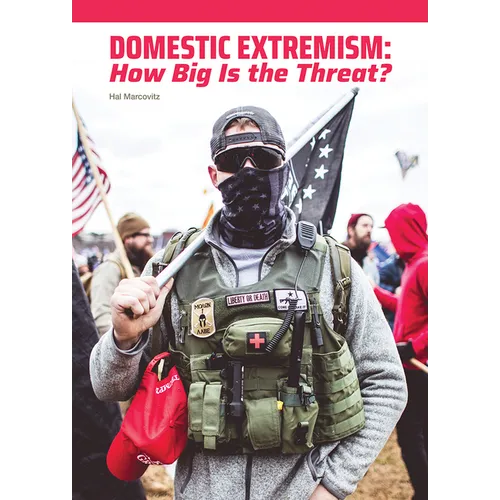 Domestic Extremism: How Big Is the Threat?