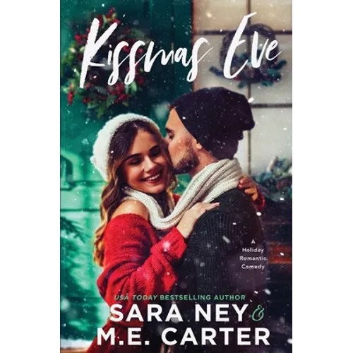 Kissmas Duet: A Grumpy Sunshine Holiday Office Romance: McGinnis Agency Holidays