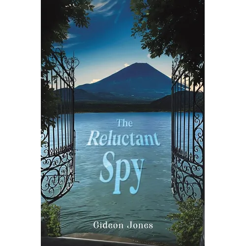 The Reluctant Spy