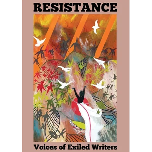 Resistance - Voices of Exiled Writers