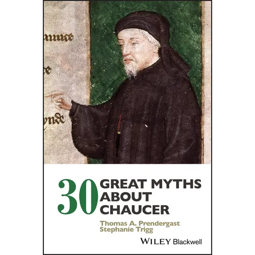 30 Great Myths about Chaucer