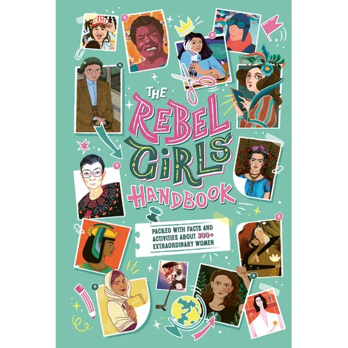 The Rebel Girls Handbook