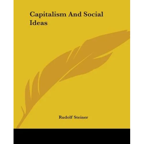 Capitalism And Social Ideas