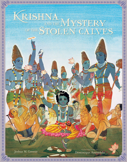 Krishna and the Mystery of the Stolen Calves Hardcover Book